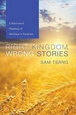 Right Kingdom, Wrong Stories