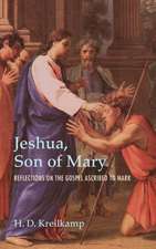 Jeshua, Son of Mary