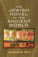 The Jewish Novel in the Ancient World