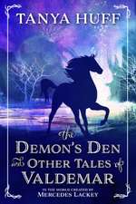 Huff, T: Demon's Den and Other Tales of Valdemar