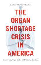 Organ Shortage Crisis in America