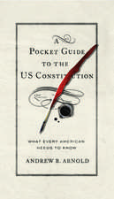 A Pocket Guide to the Us Constitution