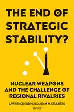 End of Strategic Stability?