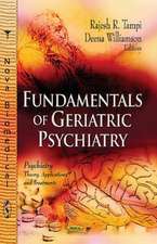 Fundamentals of Geriatric Psychiatry