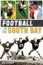 Football in the South Bay