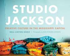 Studio Jackson: Creative Culture in the Mississippi Capital