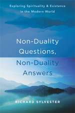 Non-Duality Questions, Non-Duality Answers