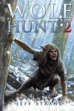 Wolf Hunt 2