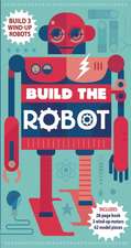 Build the Robot