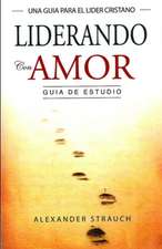Liderando con Amor