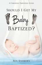 Should I Get My Baby Baptized?