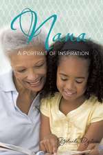 Nana: A Portrait of Inspiration