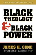 Black Theology and Black Power