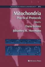 Mitochondria: Practical Protocols