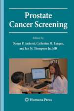 Prostate Cancer Screening: Second Edition