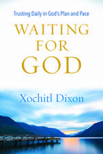 Waiting for God