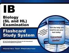 Ib Biology (SL and Hl) Examination Flashcard Study System: Ib Test Practice Questions and Review for the International Baccalaureate Diploma Programme