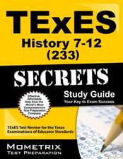 TExES History 7-12 (233) Secrets Study Guide