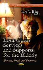 Long-Term Services and Supports for the Elderly