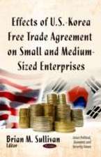 Effects of U.S.-Korea Free Trade Agreement on Small and Medium-Sized Enterprises