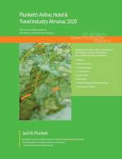 Plunkett's Airline, Hotel & Travel Industry Almanac 2020