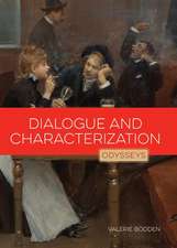 Dialogue and Characterization