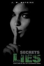 Secrets and Lies