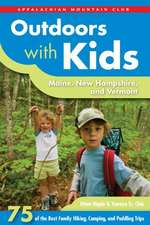 Outdoors with Kids: 75 of the Best Family Hiking, Camping, and Paddling Trips