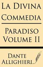 La Divina Comedia (Volume II)