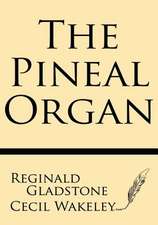 The Pineal Organ