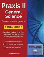 Praxis II General Science Content Knowledge 5435 Study Guide