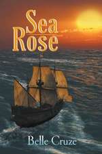 Sea Rose