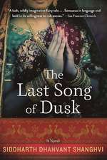 The Last Song of Dusk