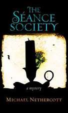 The Seance Society