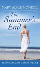 The Summer's End: Low Country Trilogy