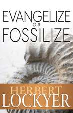 Evangelize or Fosselize