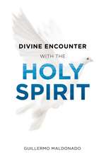 Divine Encounter with the Holy Spirit