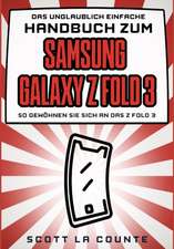 La Counte, S: Unglaublich Einfache Handbuch Zum Samsung Gal