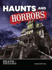 Haunts and Horrors