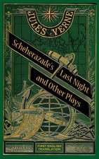 Scheherazade's Last Night and Other Plays (Hardback)