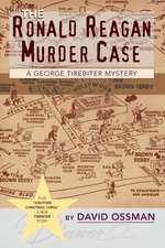 The Ronald Reagan Murder Case