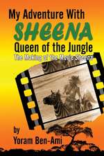 My Adventure With Sheena, Queen of the Jungle