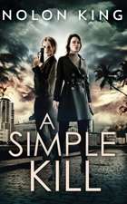King, N: Simple Kill