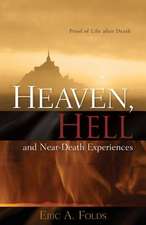 Heaven, Hell and Near-Death Experiences