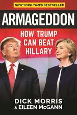 Armageddon: How Trump Can Beat Hillary