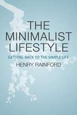 The Minimalist Lifestyle