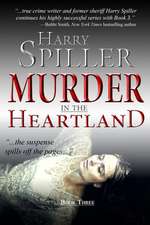 Murder in the Heartland: Book Three