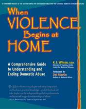 When Violence Begins at Home