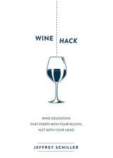 Schiller, J: Wine Hack