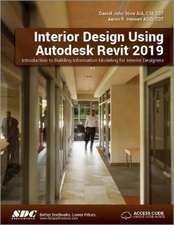 Interior Design Using Autodesk Revit 2019